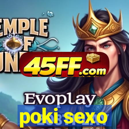 poki sexo
